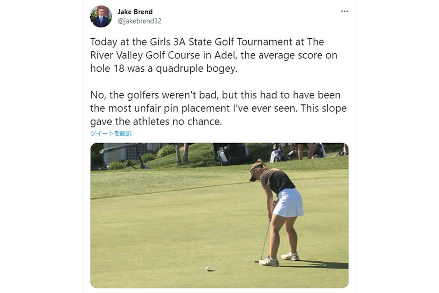 米女子高校生ゴルフ大会の難しすぎるピン位置が話題だ（画像はジェイク・ブレンド記者のツイッターより）